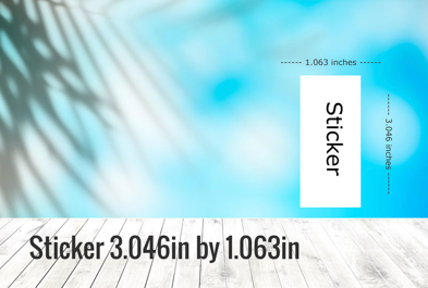 Custom 1.063in by 3.046in - Sticker